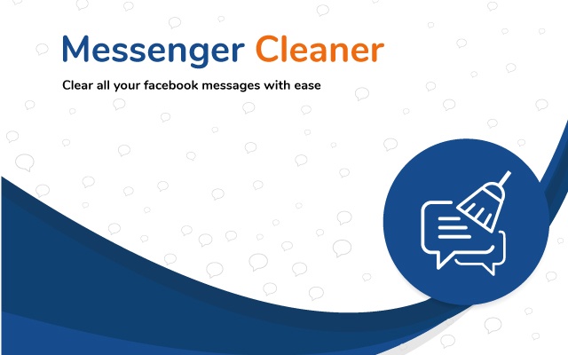 Use Messenger Cleaner