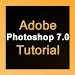 Adobe Photoshop 7.0 Tutorial