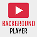 Background Player for Youtube